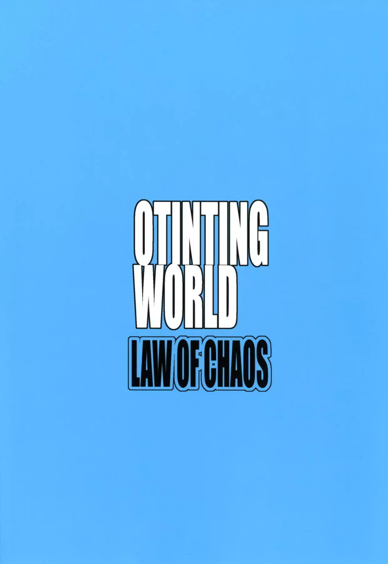 OTINTING WORLD