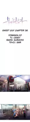 [ I Wonsik] Sweet Guy Ch.1-56 (English) (YoManga) (Ongoing)