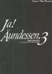 (C64) [Kita-Kasukabe Rohjinkai (Moto-ho)] Ja! Äundessen. 3 (Hellsing)