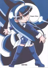 [Akusei-Shinseibutsu] Super Star (Lucu Lucu)