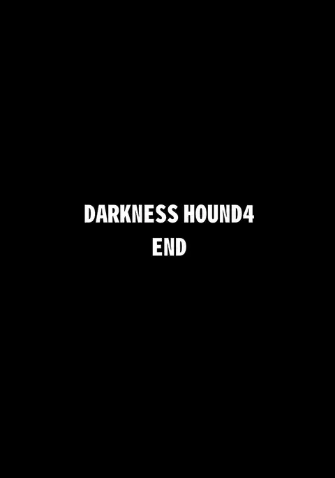 Darkness Hound 4