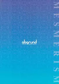 (C92) [abgrund (Saikawa Yusa)] Mesmerism 2 + Natsu no Mesmerism C92 Kaijou Genteiban