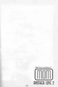 Another Love 2 Mom (true lovestory)