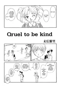 [Suehirogari] Qruel to be kind [English][SaHa]