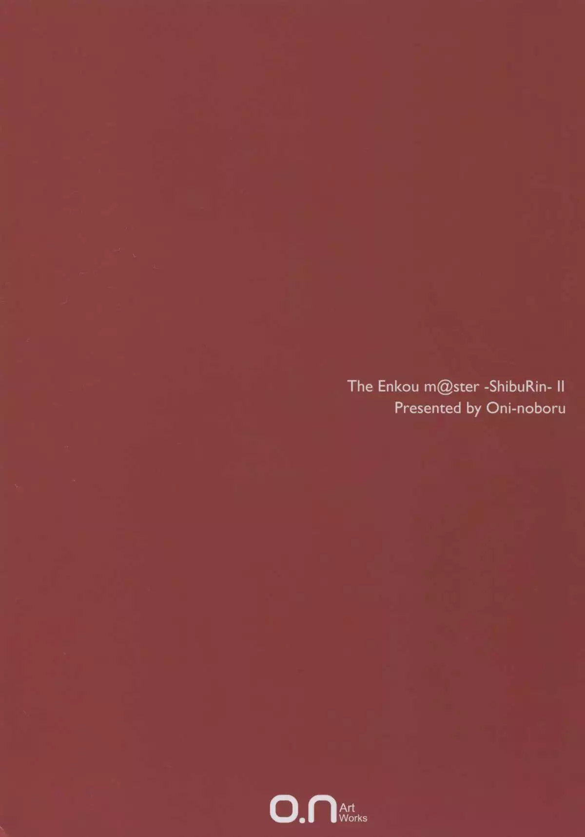 The Enkou -ShibuRin- II