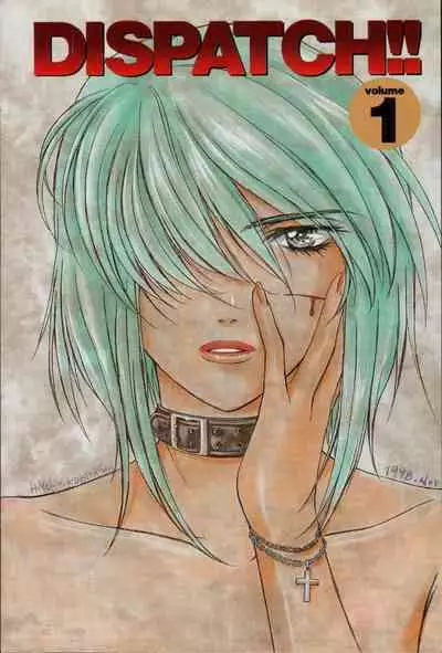 Dispatch!! Vol.1