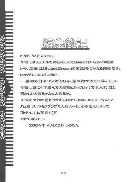 MIRACLE SWEET DREAM 2