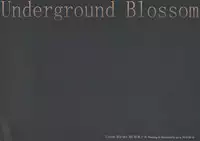(C86) [Gekidoku Shoujo (ke-ta)] Underground Blossom (Touhou Project)