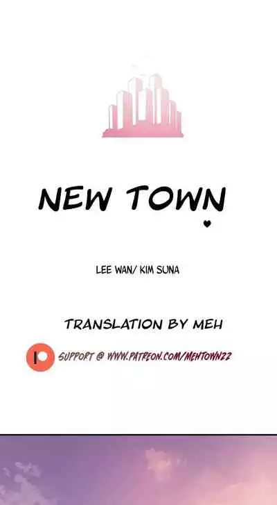 New Town [Lee Wan, Kim Suna] Ch.20/? [English] [Manhwa PDF]