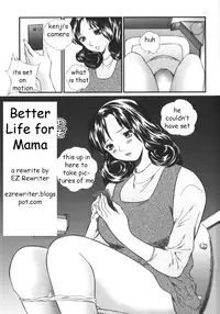 Better Life For Mama [English] [Rewrite] [EZ Rewriter]