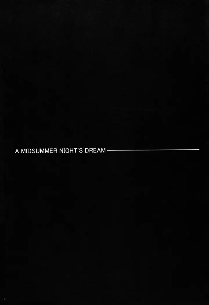 A MIDSUMMER NIGHT'S DREAM