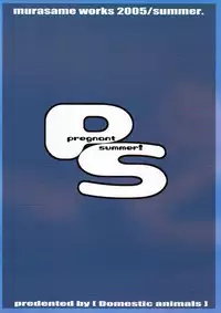 (C68) [Domestic animals (Murasame Maru)] Pregnant Summer.