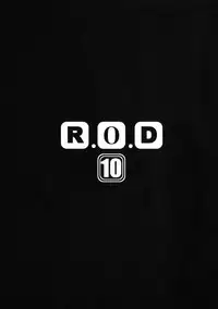R.O.D 10
