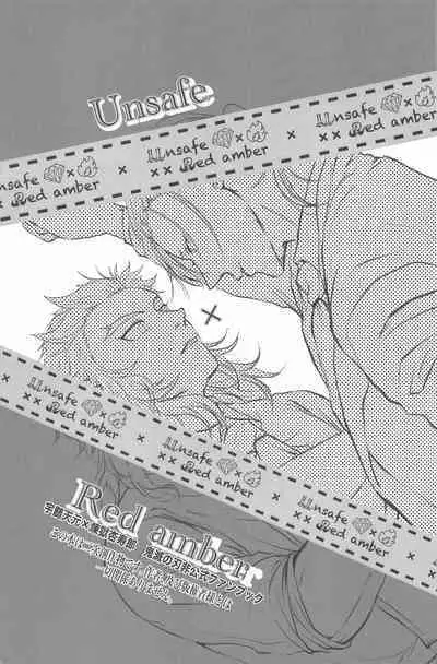 Unsafe x Red amber