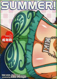 (C78) [eau-Rouge (Rikumoto Yoshiiyuki)] SUMMER! (THE iDOLM@STER)