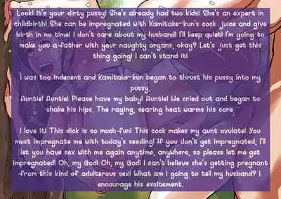 Irresponsibly impregnate an aunt who wants a child.