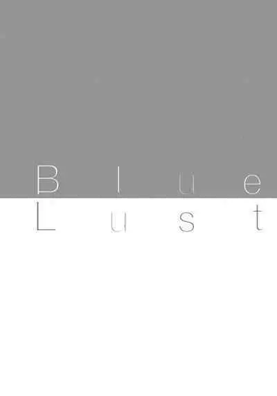 Blue Lust 3