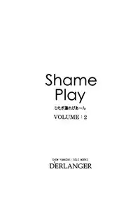 [D'ERLANGER (Yamazaki Show)] Shame Play VOLUME:2 (Bakemonogatari)