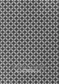 Brilliant Hermit