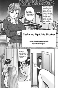 Seducing My Little Brother [English] [Rewrite] [olddog51]