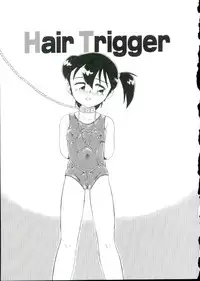 [Minion] Hair Trigger R Kanzenban