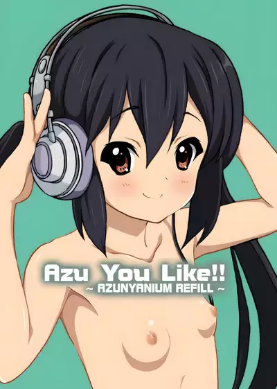 Azu You Like!!