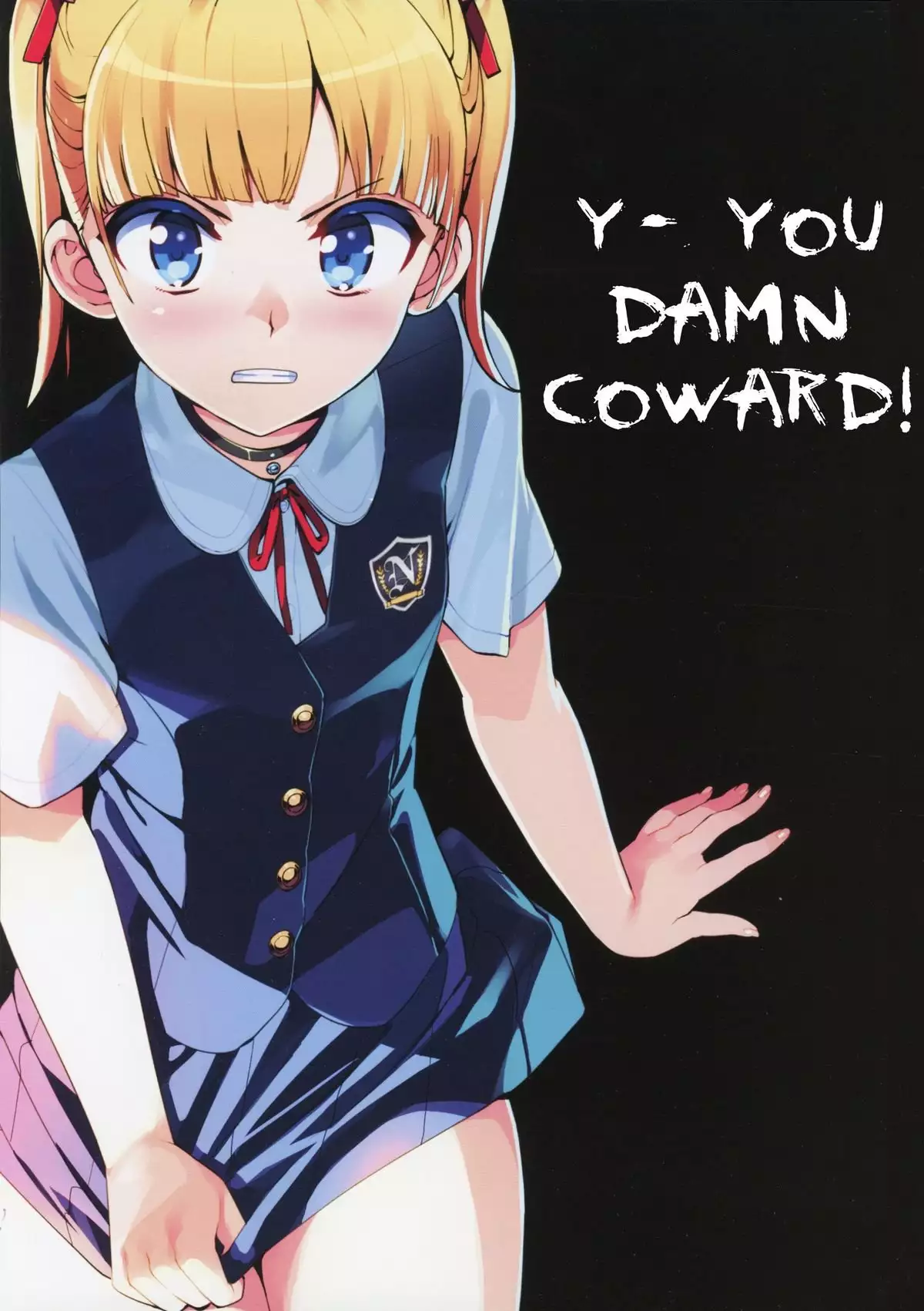 Kono, Hikyoumono!! | Y- You Damn Coward!