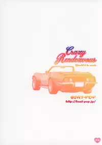(C95) [BEAT-POP (Ozaki Miray)] Crazy Rendezvous