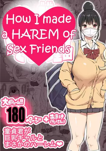 Boku ni Harem SeFri ga Dekita Riyuu | How I made a Harem of Sex Friends