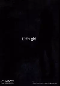 (C89) [Mieow (Rustle)] Little Girl 12 [Chinese] [三分鐘熱度個人漢化]