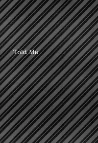 (C81) [GracheGrache (Minase Ruruu)] Told Me [English] [Yuri-ism]