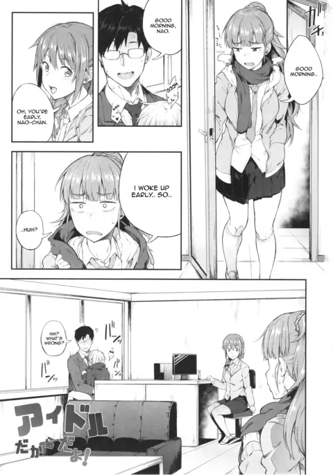 Idol Dakara da yo! | Because I'm an Idol!