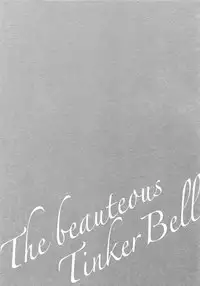 (C92) [Marshmallow Kyoudan (Tenkawa Ai)] Uruwashi no Tinker Bell Sou 1