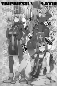 (C83) [Alice no Takarabako (Mizuryu Kei)] TRIPRIESTLY PLAYING (Dragon Quest III)