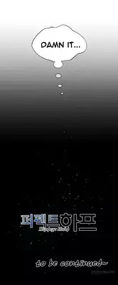 Perfect Half Ch.1-8 (English) (Ongoing)