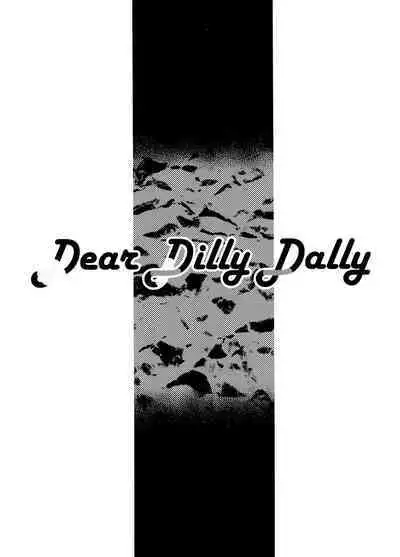 Dear Dilly Dally