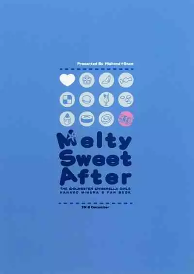 Melty Sweet After