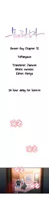 [ I Wonsik] Sweet Guy Ch.1-56 (English) (YoManga) (Ongoing)