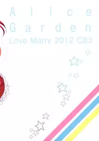 (C83) [Alice Garden (Hinata Momo)] Love Marry (Various)