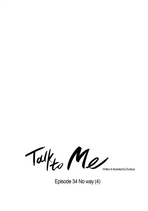 Talk To Me Ch.1-49