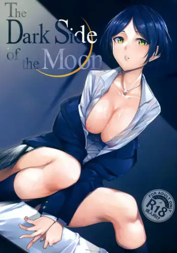 (C92) [Ink Complex (Tomohiro Kai)] The Dark Side of the Moon (THE IDOLM@STER CINDERELLA GIRLS)