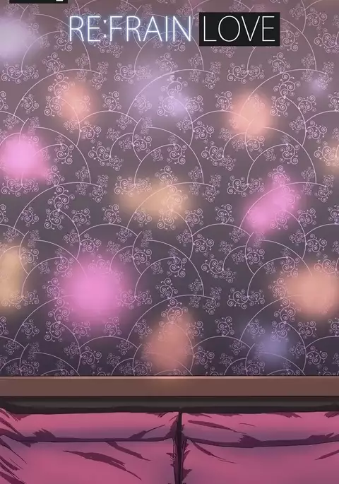 Refrain Love Ch.1-32