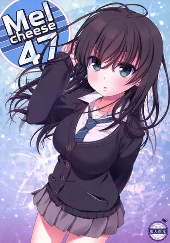[Nama Cream Biyori (Nanase Meruchi)] Melcheese47 (THE iDOLM@STER Cinderella Girls) [English] {Cutegirls} [Digital]