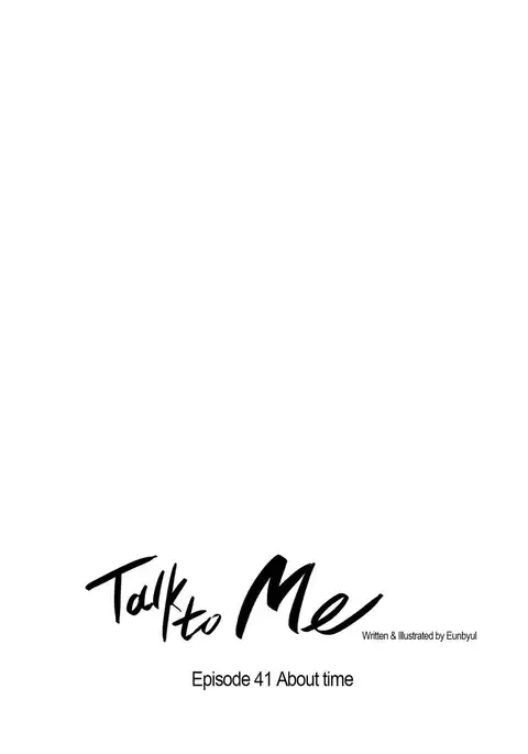 Talk To Me Ch.1-51