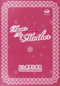 [Nishimaki Tohru] Dear My Mother [English] {Tadanohito}