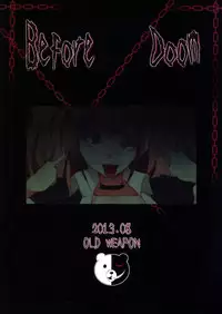 (C84) [Old Weapon (Kodai Heiki)] Before Doom (Danganronpa) [Chinese] [蛋铁个人汉化]