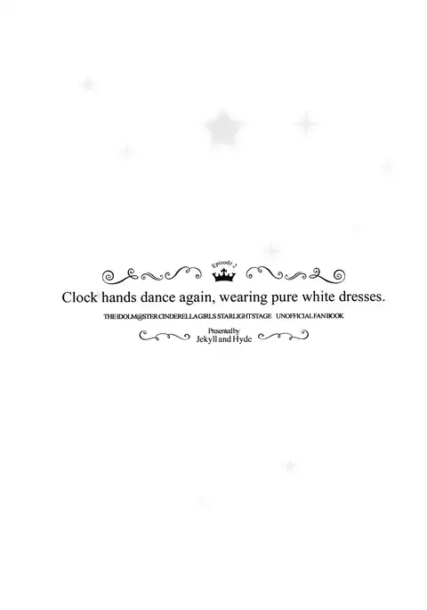 Clock hands dance again, wearing pure white dresses.