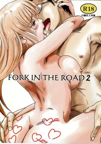 (C82) [MASHIRA-DOU (Mashiraga Aki)] FORK IN THE ROAD 2 (Kanzenban)