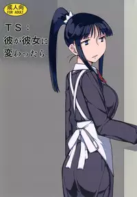 [Semimogura (Yoshiie)] TS : Kare ga Kanojo ni Kawattara [Digital]